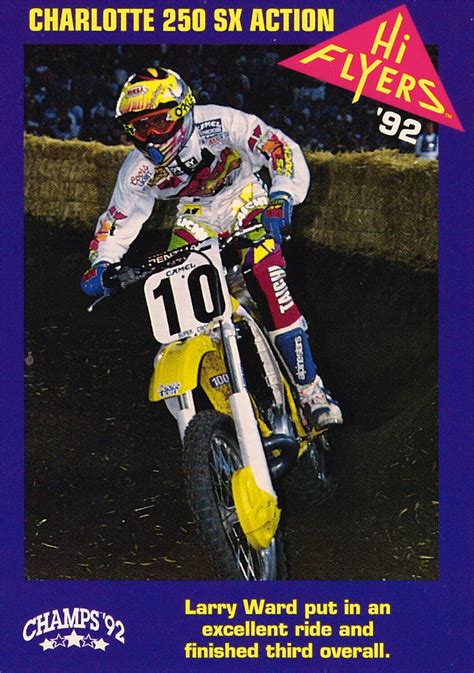 Hi Flyers Motocross Trading Cards 1992 Larry Ward Hi Flyer Flickr