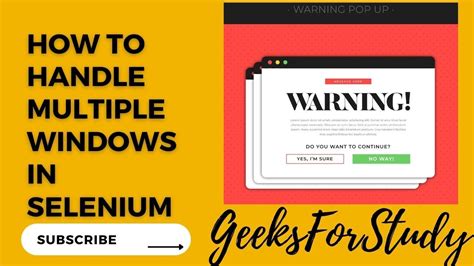 How To Handle Multiple Windows In Selenium Window Handles In Selenium