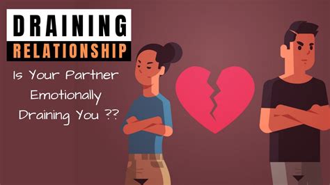 Draining Relationship 9 Signs Your Partner Is Emotionally Draining