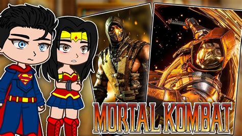 Justice League React To Scorpion Mortal Kombat Gacha React Youtube