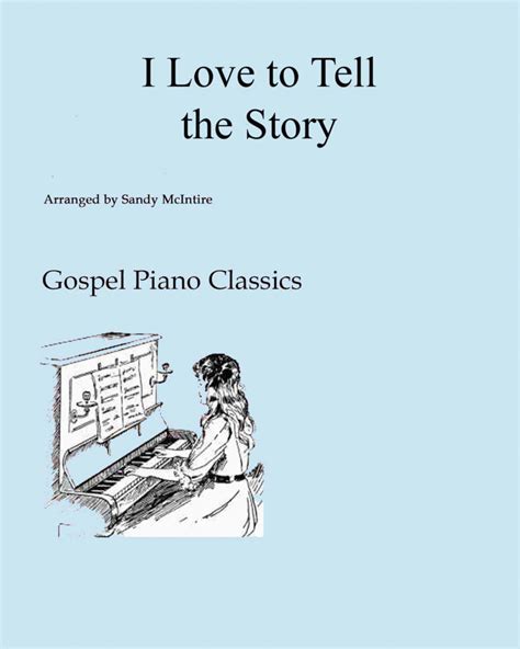 I Love To Tell The Story Sheet Music William G Fischer Piano Solo