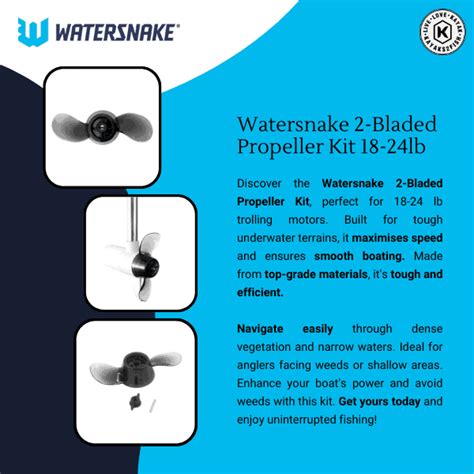 Watersnake 2 Bladed Propeller Kit 18 24lb 27 Kayaks2Fish