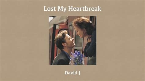 Lost My Heartbreak David J แปล THAISUB Slowed Reverb YouTube