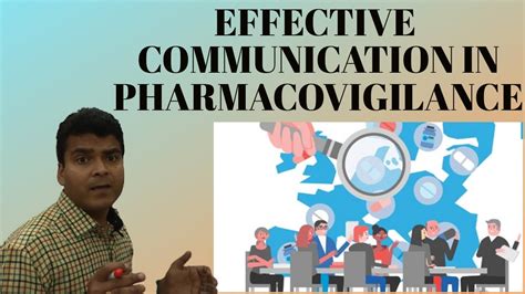 Effective Communication In Pharmacovigilance Principle Of