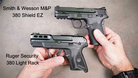 M P 380 Shield EZ Vs Ruger Security 380 Lite Light Rack Dave S