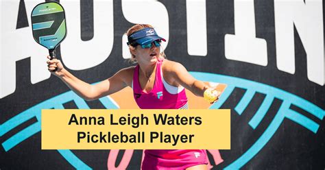 Anna Leigh Waters Net Worth, Height, Biography 2024