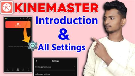 Kinemaster All Settings Introduction Kinemaster Full Settings