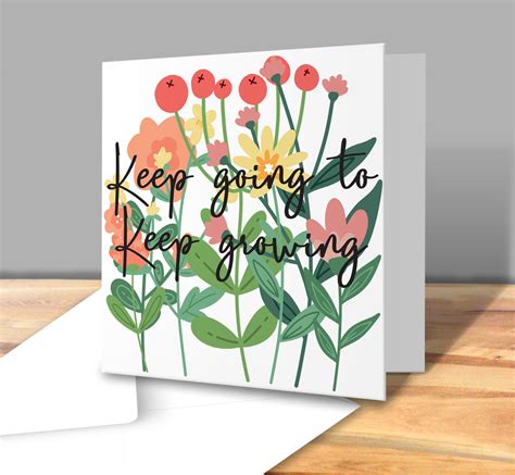 Keep Going To Keep Growing - Motivational Greetings Card - Victorian Print