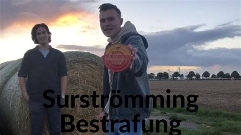 Surströmming Challenge Bestrafung Winchallenge YouTube