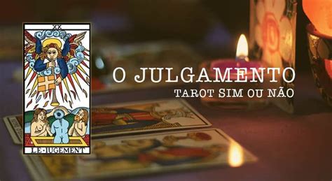 O Julgamento No Tarot Arcano Maior 20 Significado No Amor E Mais