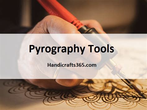 Pyrography Tools (Wood Burning Tools) - 6 Best Tools For Pyrography