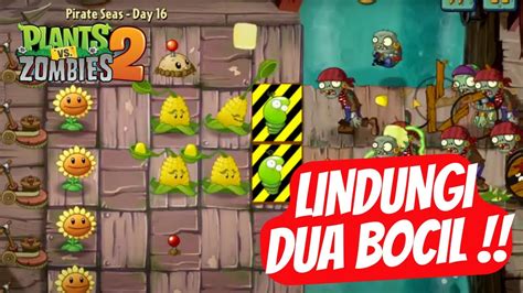 Menjaga Dua Bocil Puyeng Plants Vs Zombies Indonesia Part