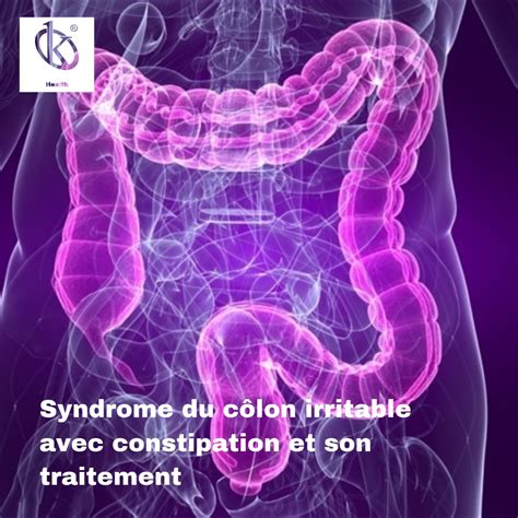 Irritable Bowel Syndrome With Constipation And Its Treatment Kalstein