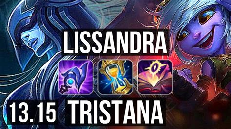 LISSANDRA Vs TRISTANA MID 9 1 9 2 4M Mastery 1300 Games