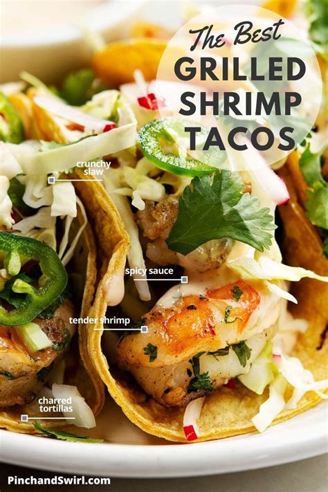 Grilled Shrimp Tacos Pinch And Swirl Seafood Recipes Healthy Grilled Shrimp Easy Summer Meals