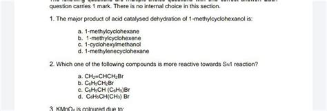 Which One Of The Following Compounds Is More Reactive Towards Sn Reacti