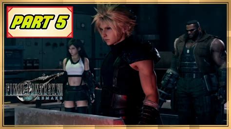 Final Fantasy Vii Remake Part 5 Chapter 5 Dogged Pursuit Youtube