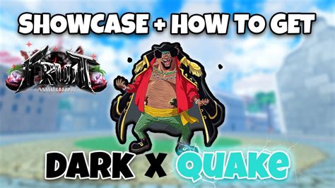 DARK X QUAKE SHOWCASE HOW TO GET LOCATION FRUIT BATTLEGROUNDS