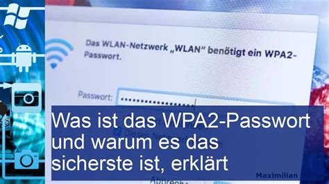 Was ist das WPA2 Passwort und warum es das sicherste ist erklärt YouTube