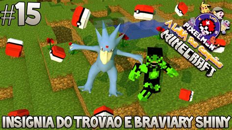 A Lenda Dos Campe Es Ins Gnia Do Trov O E Braviary Shiny