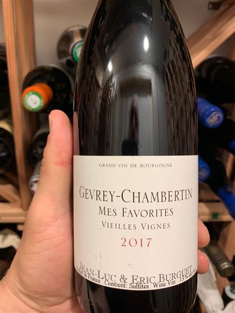 Jean Luc Eric Burguet Gevrey Chambertin Mes Favorites Vieilles