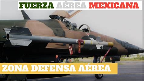 México activa Zona de Identificación de Defensa Aérea YouTube