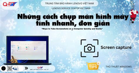 nhung cach chup man hinh  tinh nhanh don gian lenovo service center