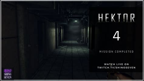 Let S Play HEKTOR Episode 4 Mission Completed YouTube