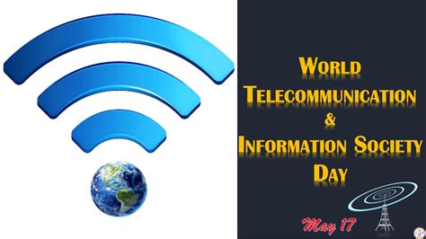 World Telecommunication Day 2022 World Telecommunication And