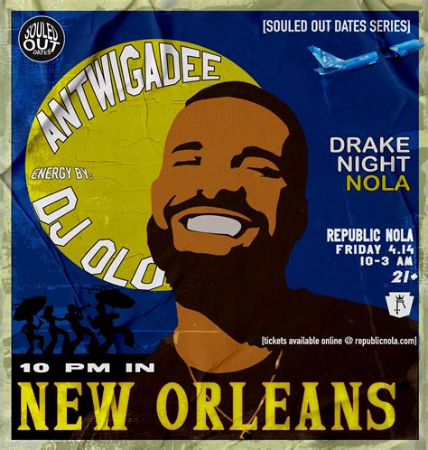 10 PM IN NEW ORLEANS: A Drake NOLA Night - Republic NOLA
