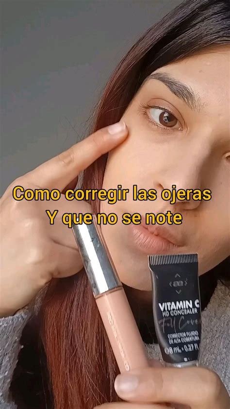 Como Tapar Ojeras Sin Que Se Note Tapar Ojeras Maquillaje Ojeras