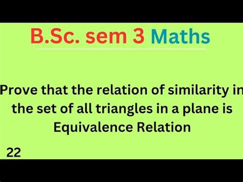 Prove That The Relation Of Similarity In The Set Of All Triangles In A