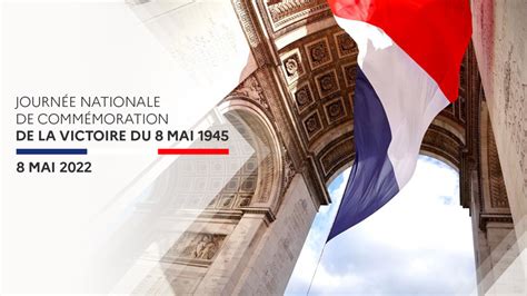 Journée Nationale De Commémoration De La Victoire Du 8 Mai 1945