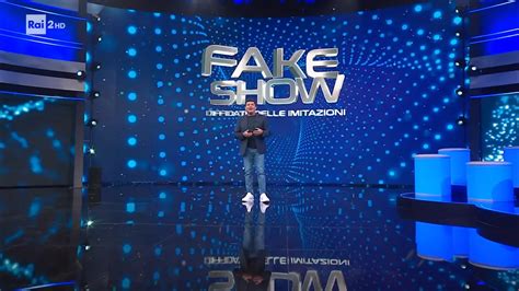 Fake Show Diffidate Delle Imitazioni Alle 21 20 Su Rai 2 Ospiti E