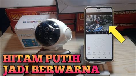 Cara Setting V380 Dari Hitam Putih Menjadi Berwarna Cctv V380 Pro