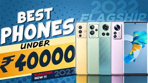 Top 5 Best Smartphone Under 40000 In 2022 Best Flagship Killer Phones