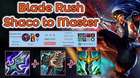 BORK Rush Shaco To Master Diamond 1 Ranked League Of Legends Full