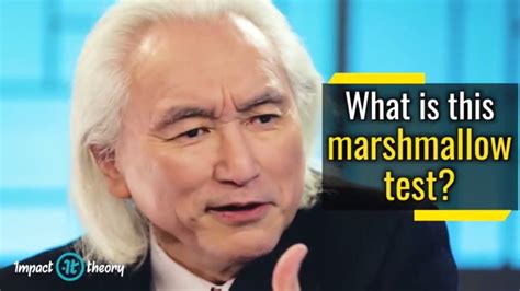 Michio Kaku | How Marshmallows Predict Your Success