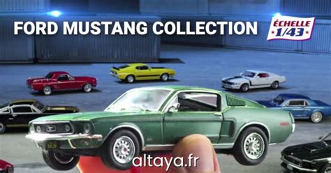 Altaya Ford Mustang Collection Voitures Miniatures Chelle