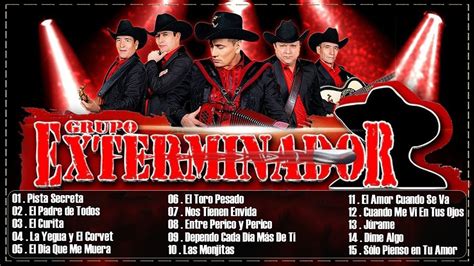 Grupo Exterminador Puros Corridos Chingones Mix Grandes Xitos