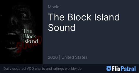 The Block Island Sound Streaming • Flixpatrol