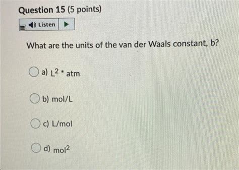 Solved Question 15 5 Points Listen What Are The Units Of Chegg