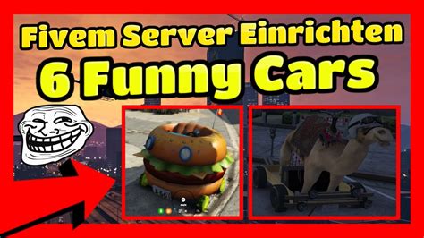 Fivem Server einrichten 463 6 Funny Cars für Fivem Fivem Addon