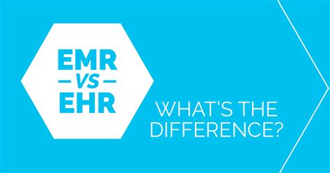 EMR vs EHR: What's the Difference? - Docudavit