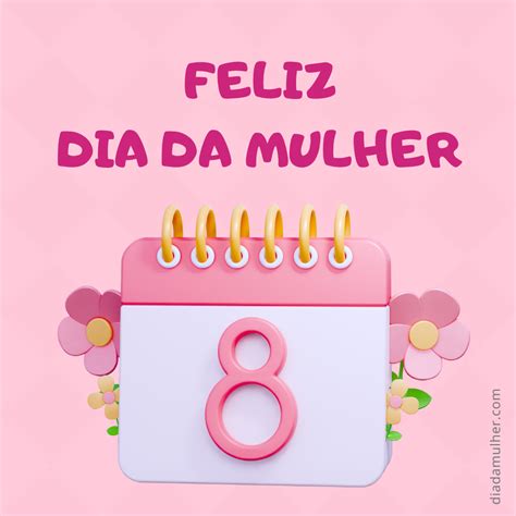 Feliz Dia da Mulher Dia da Mulher Lembrancinhas cartões mensagens