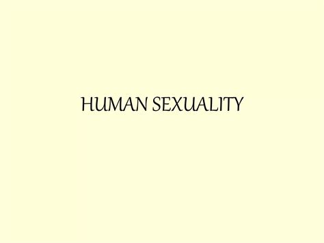 Human Sexuality Ppt