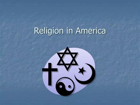 Ppt Religion In America Powerpoint Presentation Free Download Id 9647667