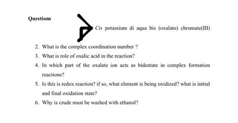 Solved Questions Cis Potassium Di Aqua Bis Oxalato Chegg