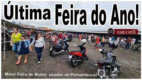 Feira de Motos usadas em Caruaru PE Última feira de motos usadas de