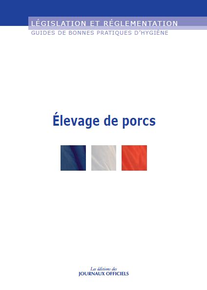 Guide Des Bonnes Pratiques D Hygiène Elevage De Porcs